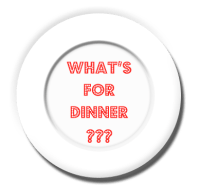 Image of dinner plate with text What's for Dinner???